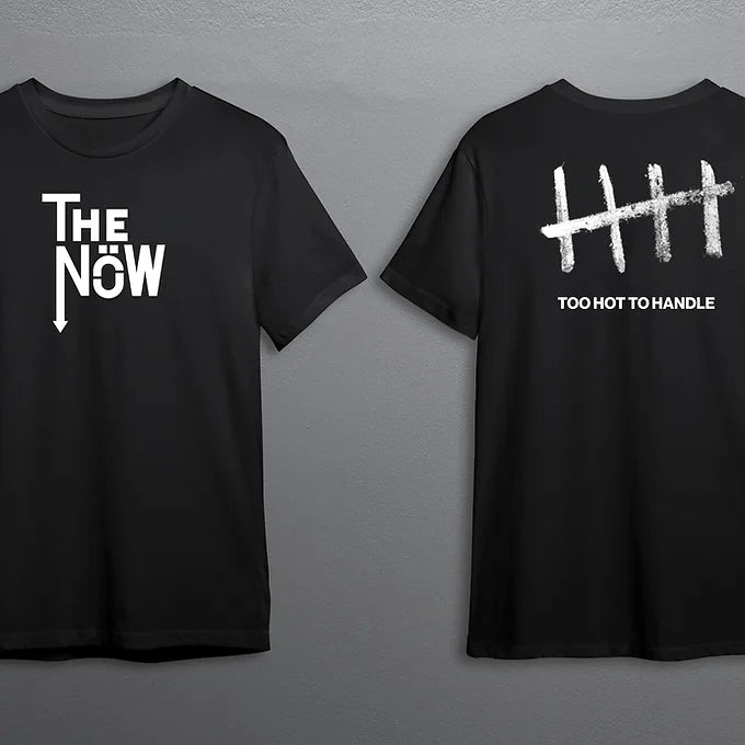 The Now short sleeve Too Hot To Handle T-Shirt